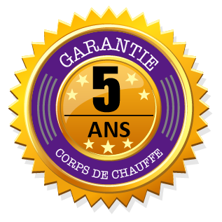 Garantie corps de chauffe 5 ans